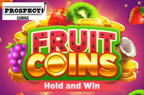 Fruit Coins Hold and Win